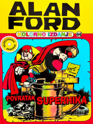 Alan Ford kolor 44: Povratak Superhika