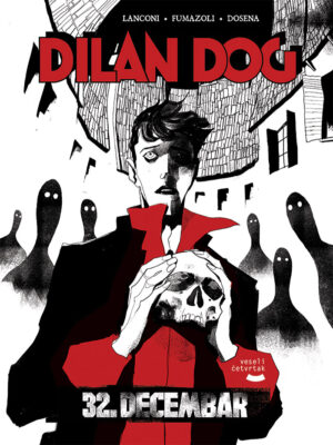 Dilan Dog: 32. decembar
