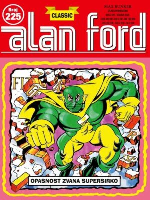 Alan Ford 225: Opasnost zvana Supersirko