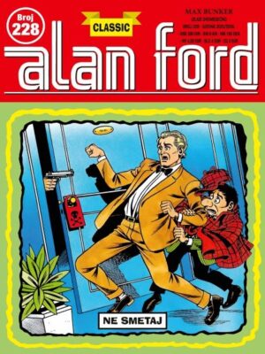Alan Ford 228: Ne smetaj
