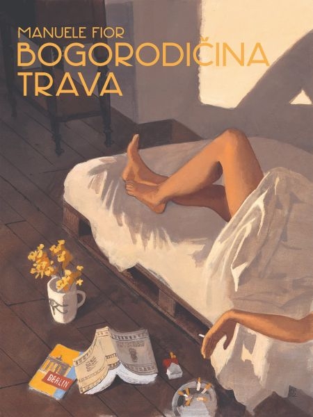 Biblioteka Prvi izbor 45: Bogorodičina trava
