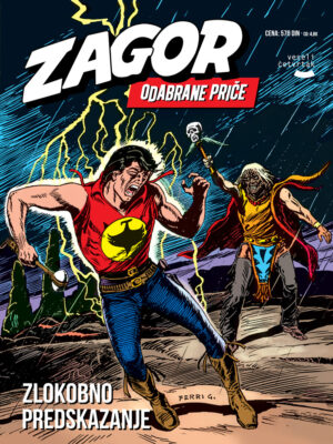 Zagor Odabrane priče 64: Zlokobno predskazanje