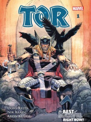 The best of Marvel RIGHT NOW! 17:  Tor 1 – Kralj žderač