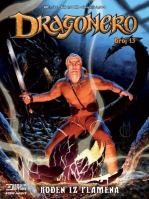 Dragonero 13: Rođen iz plamena
