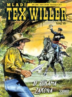 Mladi Tex Willer 12: U rukama zakona