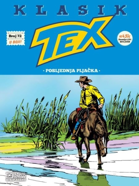 Tex Klasik 72: Posljednja pljačka