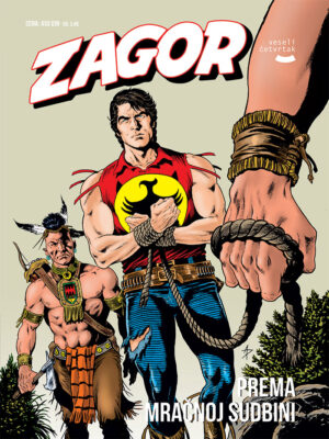 Zagor 238: Prema mračnoj sudbini