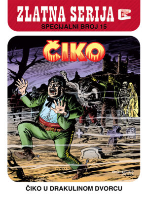 Zlatna Serija Specijal 15: Čiko - Čiko u Drakulinom dvorcu
