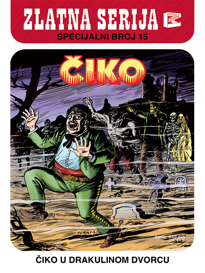 Zlatna Serija Specijal 15: Čiko - Čiko u Drakulinom dvorcu
