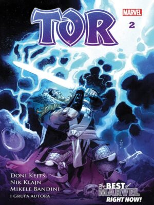 The best of Marvel RIGHT NOW! 18:  Tor 2 – Bog čekića