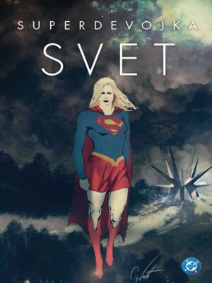 Superdevojka: Svet