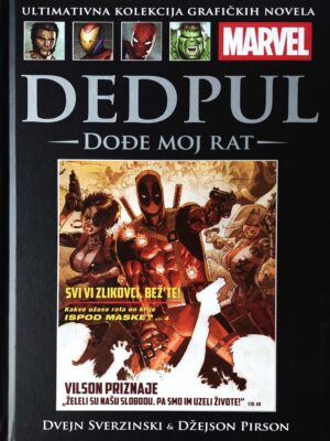 Marvel grafičke novele 63: Dedpul - Dođe moj rat