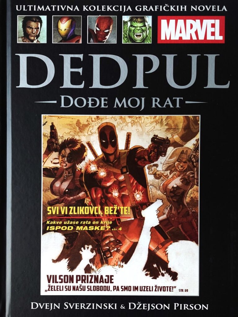 Marvel grafičke novele 63: Dedpul - Dođe moj rat