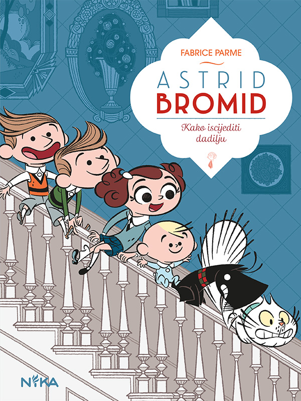 Astrid Bromid 4: Kako iscijediti dadilju