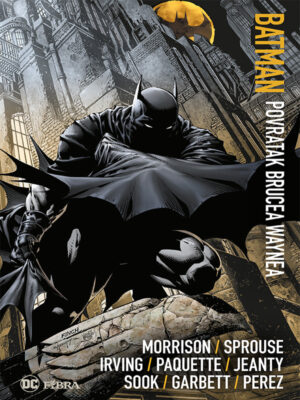 Batman 35: Povratak Brucea Waynea