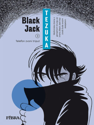 Black Jack 3: Telefon zvoni triput