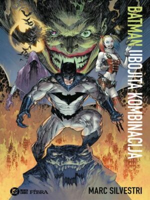 Batman 53: Ubojita kombinacija