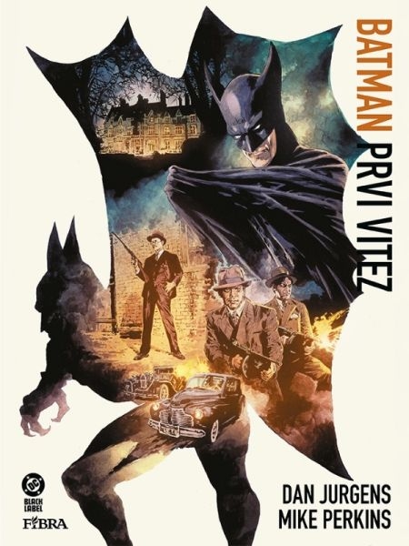 Batman 56: Prvi vitez