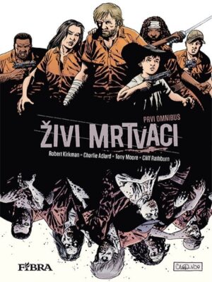 Živi mrtvaci: Prvi omnibus