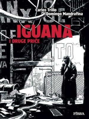Orka 91: Iguana i druge priče