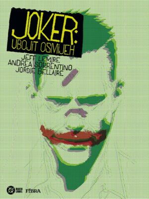 Kolorka Specijal 44: Joker: Ubojit osmijeh