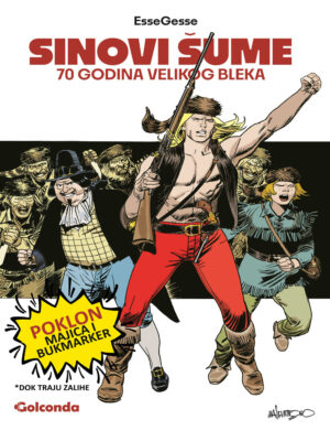 Golconda Gold 1 – Sinovi šume: 70 godina velikog Bleka